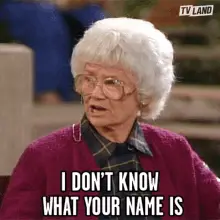 I Don't Know Your Name