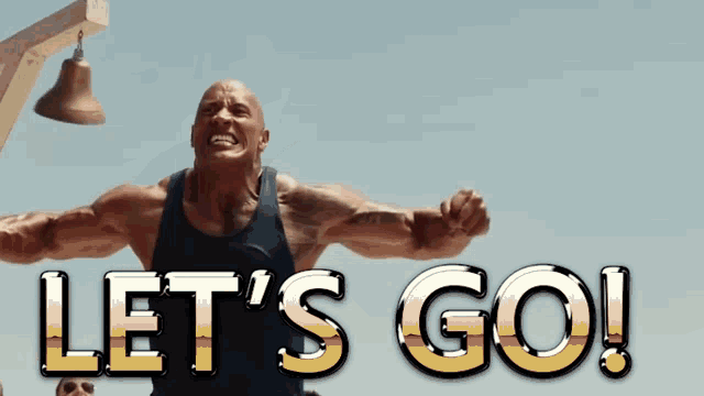 The Rock: Let's Go!