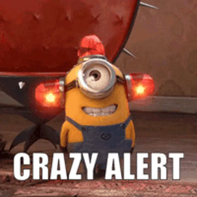 Minion Crazy Alert