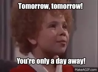 Annie: Tomorrow, Tomorrow!