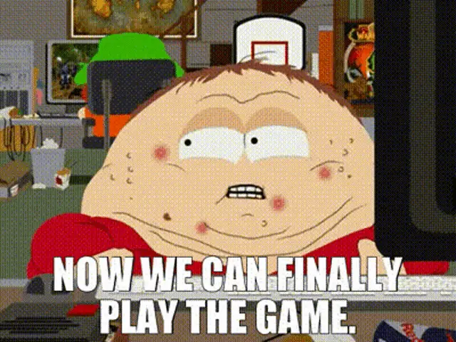 Cartman: Now We Can Finally Play The Game