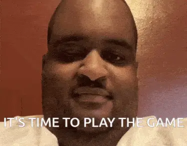 It's Time to Play the Game