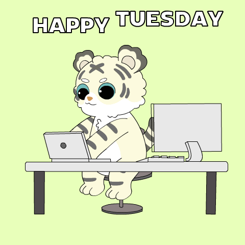 Ordinaryfrends Happy Tuesday Working Tiger