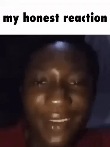 My Honest Reaction – reaction meme GIF free download no watermark 2026