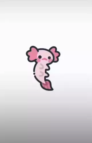 You've Just Been Axolotl'd! Cute Axolotl Meme