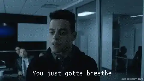 Elliot Alderson: Breathe, Let Go, Get It Done