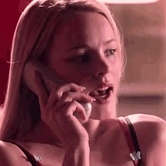 Regina George on Phone Call (Rachel McAdams)