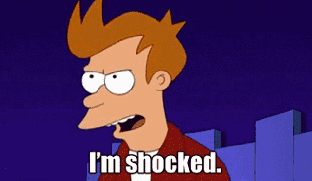Philip J Fry's Shocked Reaction