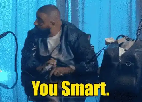 Dj Khaled Says You Smart
