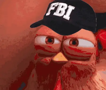 Funny FBI Skeptic Chicken Meme