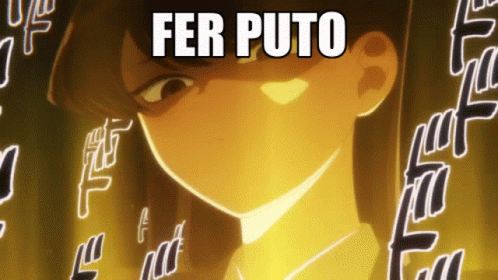 Komi-san: Fer Puto Meme