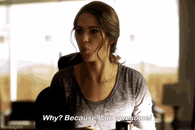 Nikita: I Am Awesome!