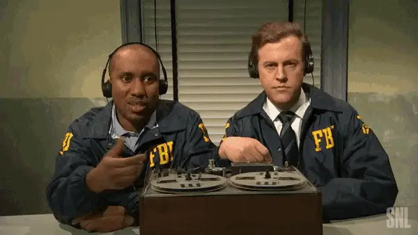 SNL FBI Agents Listening