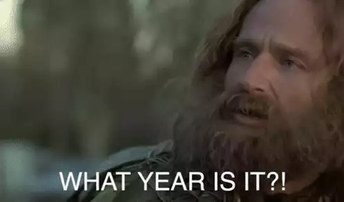What Year Is It?! - Jumanji Meme