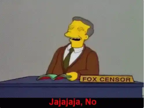 The Simpsons Fox Censor Jajaja No