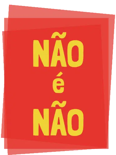 Não é Não: Respeito no Carnaval
