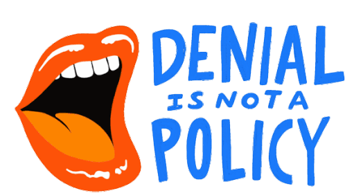 Denial Is Not A Policy - March For Our Lives
