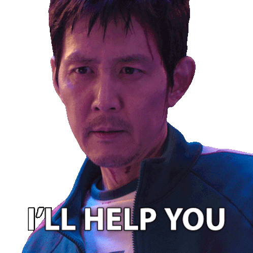I'll Help You - Seong Gi-hun from Squid Game