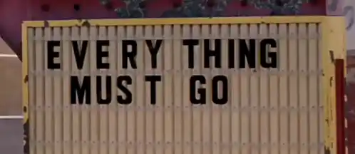 Everything Must Go все пройдет