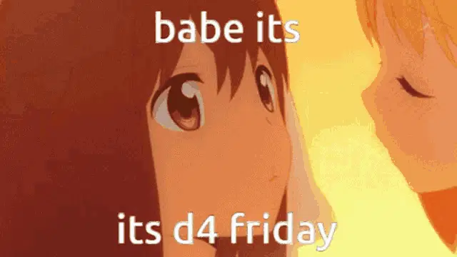 D4 D4friday