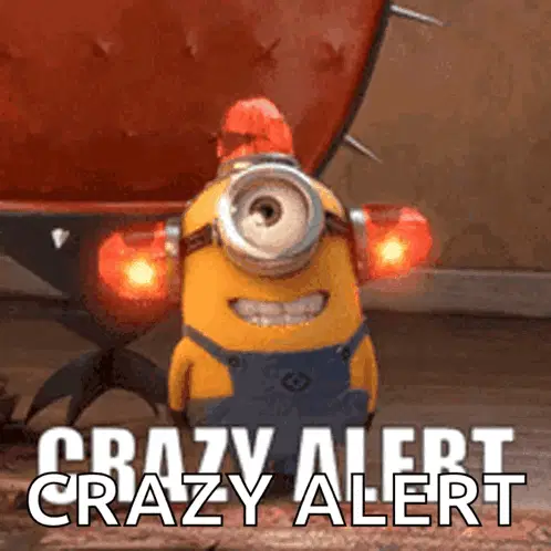 Crazy Alert Crazy