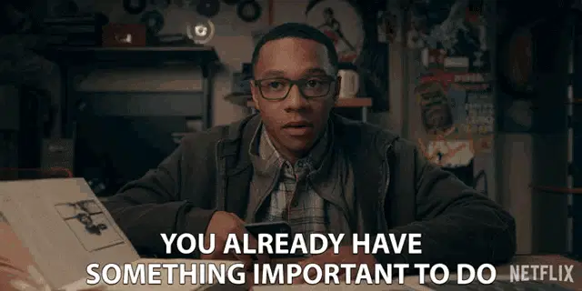 You Already Have Something Important To Do Deron Horton