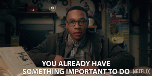 You Already Have Something Important To Do Deron Horton
