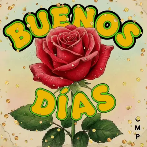 Buenos Dias Buen Día Goodmorning Flores Flowers Cmpbycosart Cmp Gif