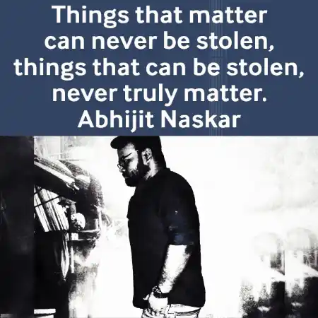 Things That Matter Can Never Be Stolen