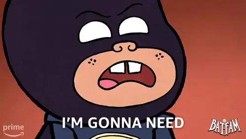 I'M Gonna Need A Backup Little Batman