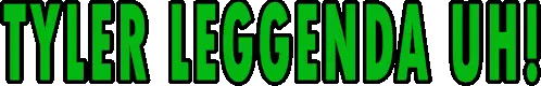 Tyler Leggenda Uh Sticker