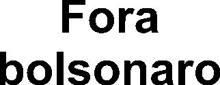Fora Bolsonaro Text Sticker