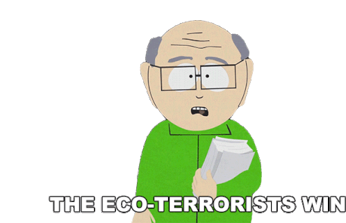 The Eco Terrorist Win Herbert Garrison Sticker