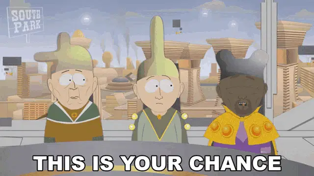 This Is Your Chance South Park