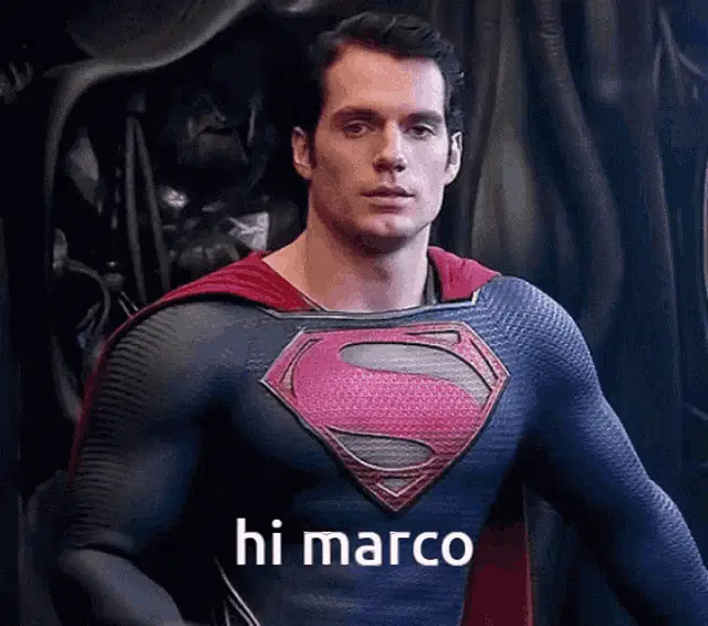 Superman Says Hi Marco