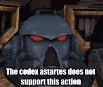 Space Marine: Codex Astartes Does Not Support This Action