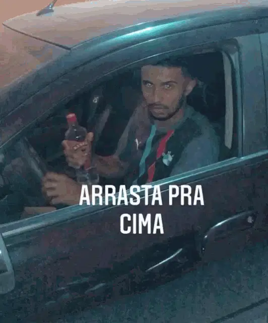 Ferreira: Bebendo no Carro - Arrasta Pra Cima