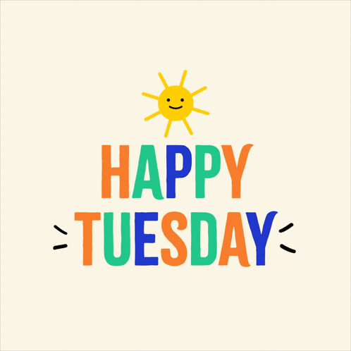 Happy Tuesday Greeting