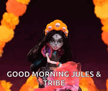 Skelita Aptd: Good Morning Jules & Tribe