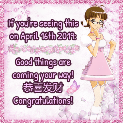 Good Things Are Coming Your Way