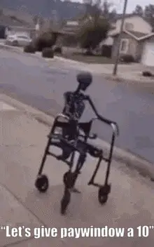 Skeleton on Walker: Full Moon Amrab & Paywindow