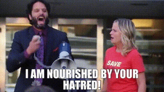 Jean-Ralphio: I Am Nourished By Your Hatred