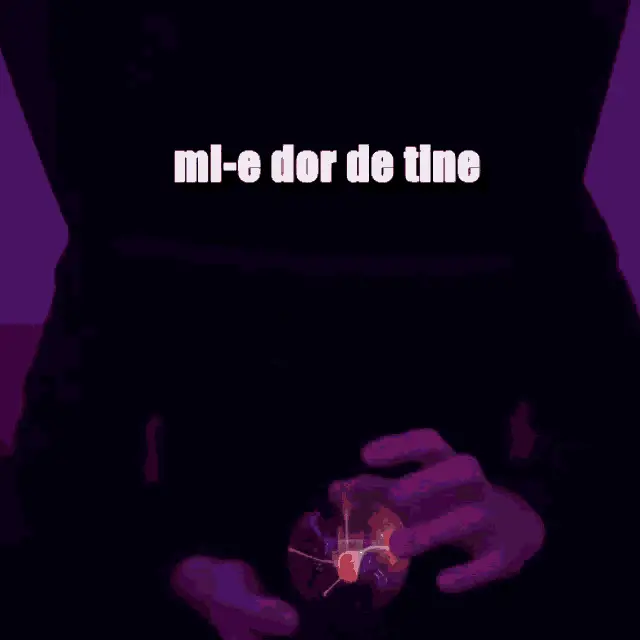 Mi-e dor de tine - Plasma Ball