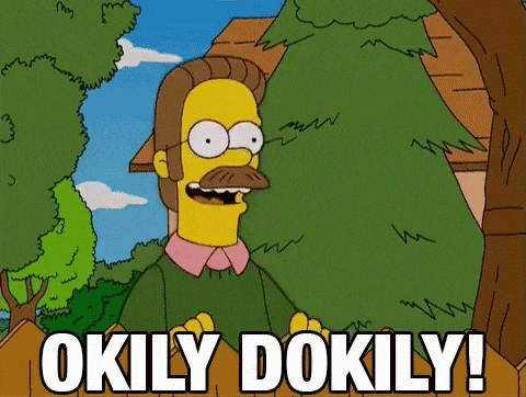 Simpsons: Ned Flanders Says Okily Dokily