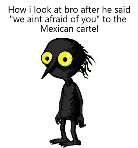 Cartel Mf Meme