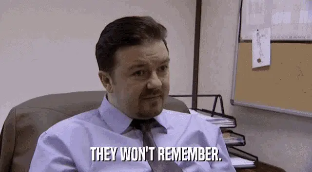 David Brent: They Won't Remember