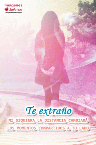 Te Echo De Menos: El Amor Más Allá de la Distancia