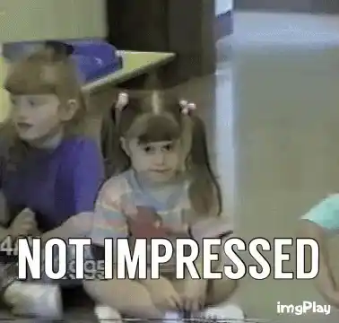 Little Girl Is Not Impressed