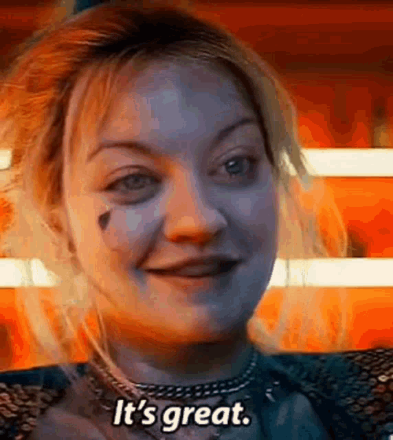 Harley Quinn Says 'It's Great!'