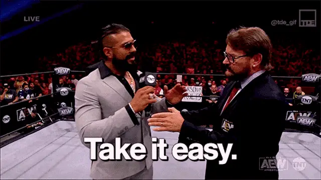 Andrade El Idolo Says 'Take It Easy'